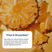 Pineapple slices and chunks in a golden liquid with a white text box that reads 'What Is Bromelain?' and a short explanatory paragraph about the enzyme extract.