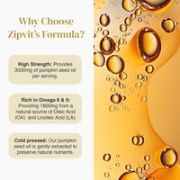 Why Choose Zipvit’s Formula infographic highlighting 3000mg pumpkin seed oil, cold pressed, and omega 6 9 notes.